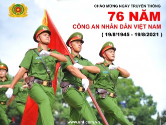 Kỷ niệm 76 năm ngày truyền thống Công an nhân dân(19/81945 – 19/8/2021)